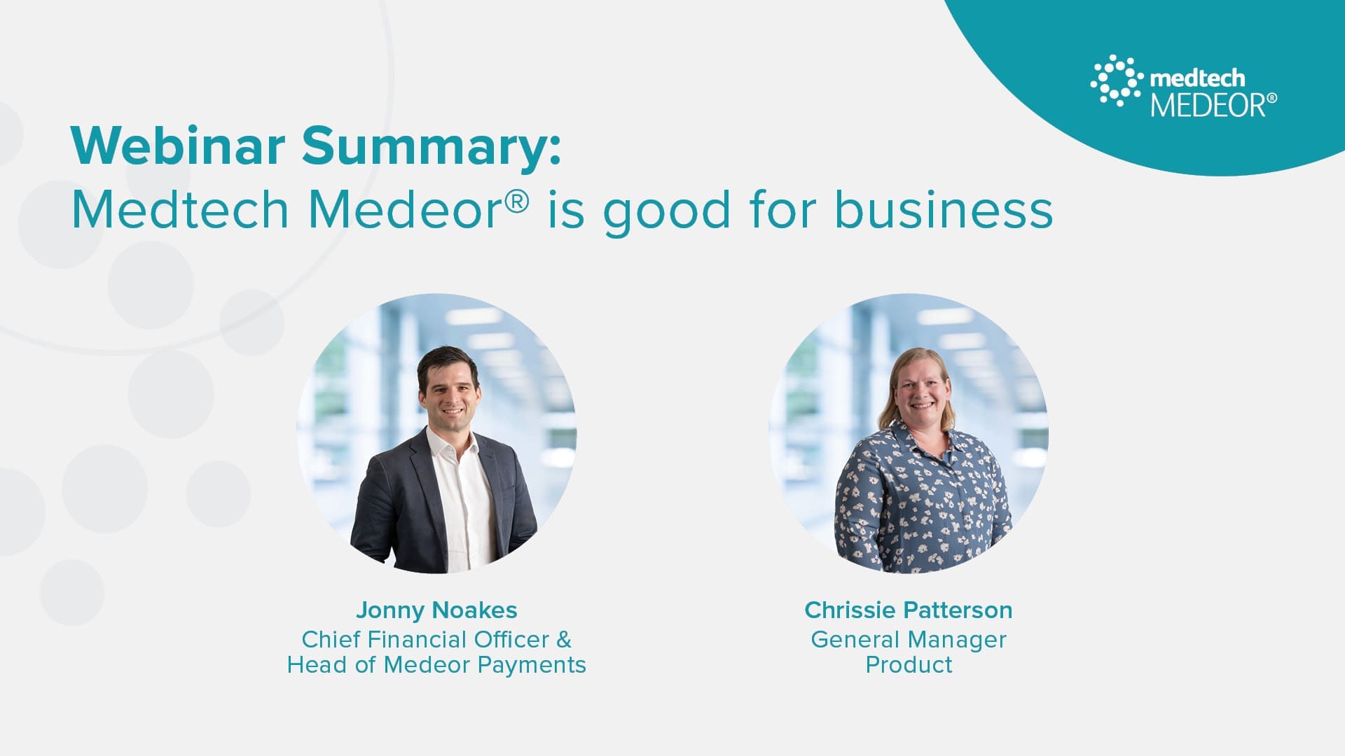 Webinar Summary: Medtech Medeor® is good for business